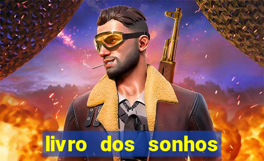 livro dos sonhos jogo do bicho